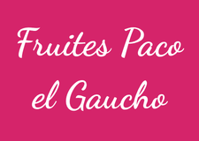 Fruites Paco el Gaucho